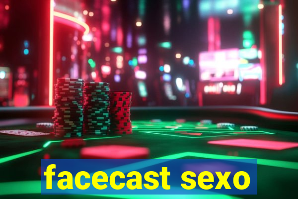 facecast sexo